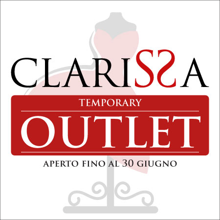 CLARISSA – Temporary Outlet